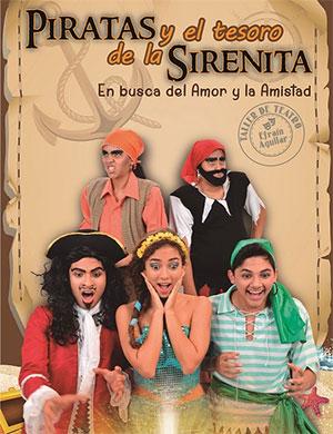 Piratas y el Tesoro de la Sirenita, teatro para niños en lima