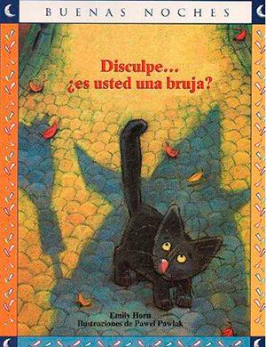 Disculpe, ¿Es usted una bruja?