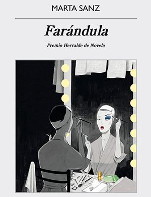 Farándula, de Marta Sanz
