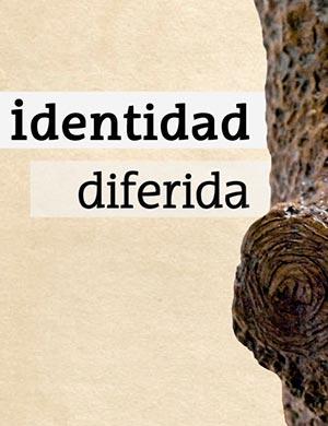 Identidad Diferida de Rodrigo Ghattas