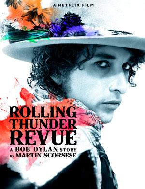 Bob Dylan Rolling Thunder Revue